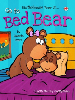 cover image of Go to Bed Bear